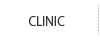 CLINIC